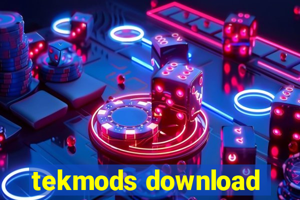 tekmods download